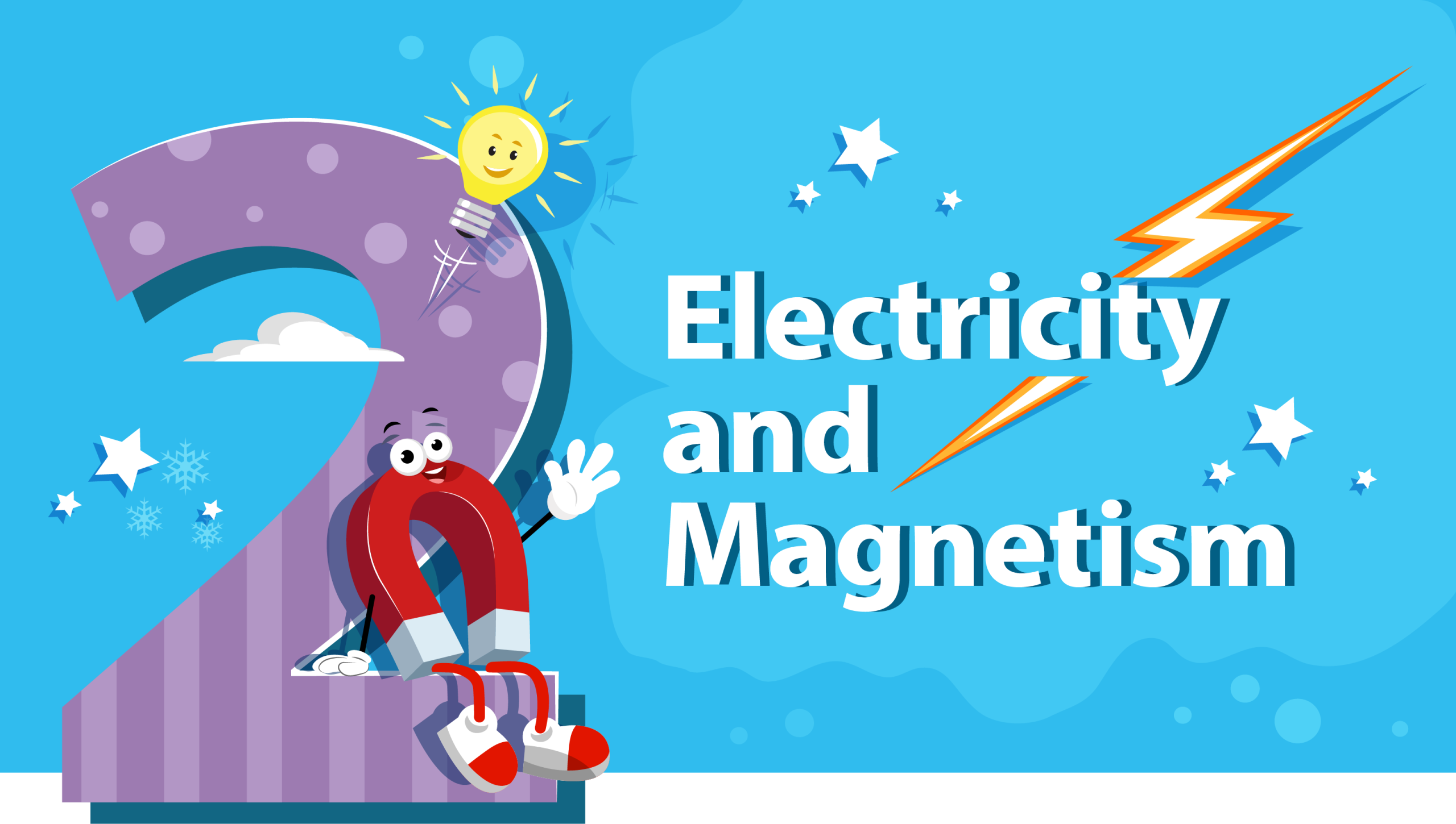 [Electricity and Magnetism][Reward Engagement][Engagements 3 and 4][Celebration][Grade 2][Physical Science]