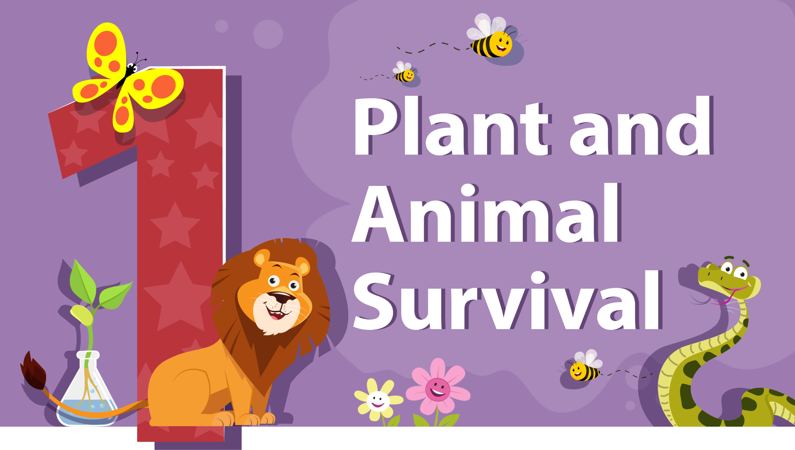 [Plant and Animal Survival][Engagement 1][Lesson 5][Four-in-a-Row][Grade 1][Life Science]