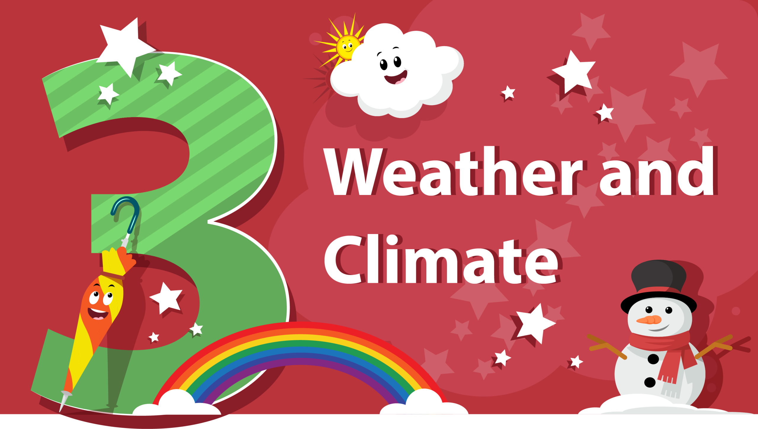 [Weather and Climate][Reward Engagement][Engagements 1 and 2 ][Celebration][Grade 3][Earth and Space Science]